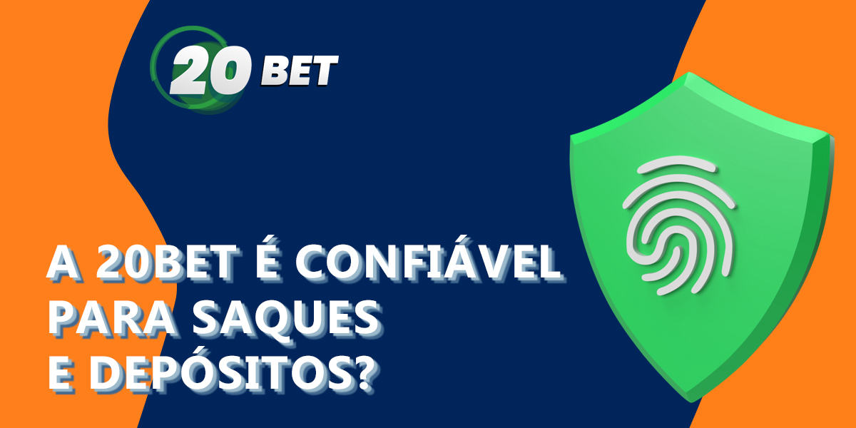 Quão seguro é realizar transacções financeiras no site do 20Bet