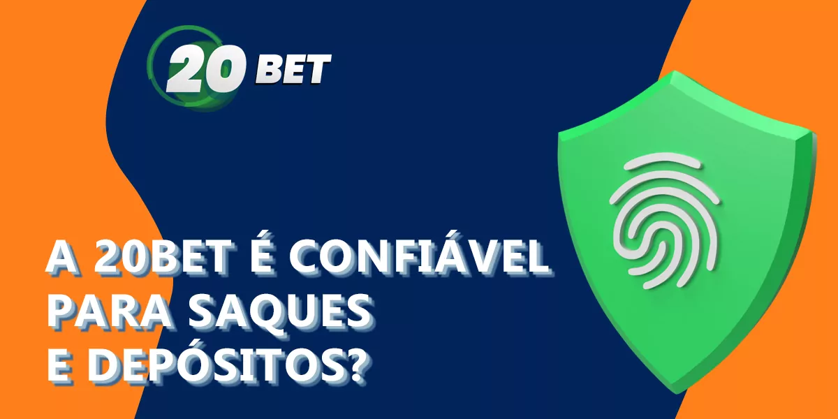 Quão seguro é realizar transacções financeiras no site do 20Bet