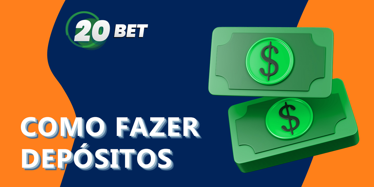 Instruções passo a passo sobre como efetuar o seu primeiro depósito no site da casa de apostas 20Bet