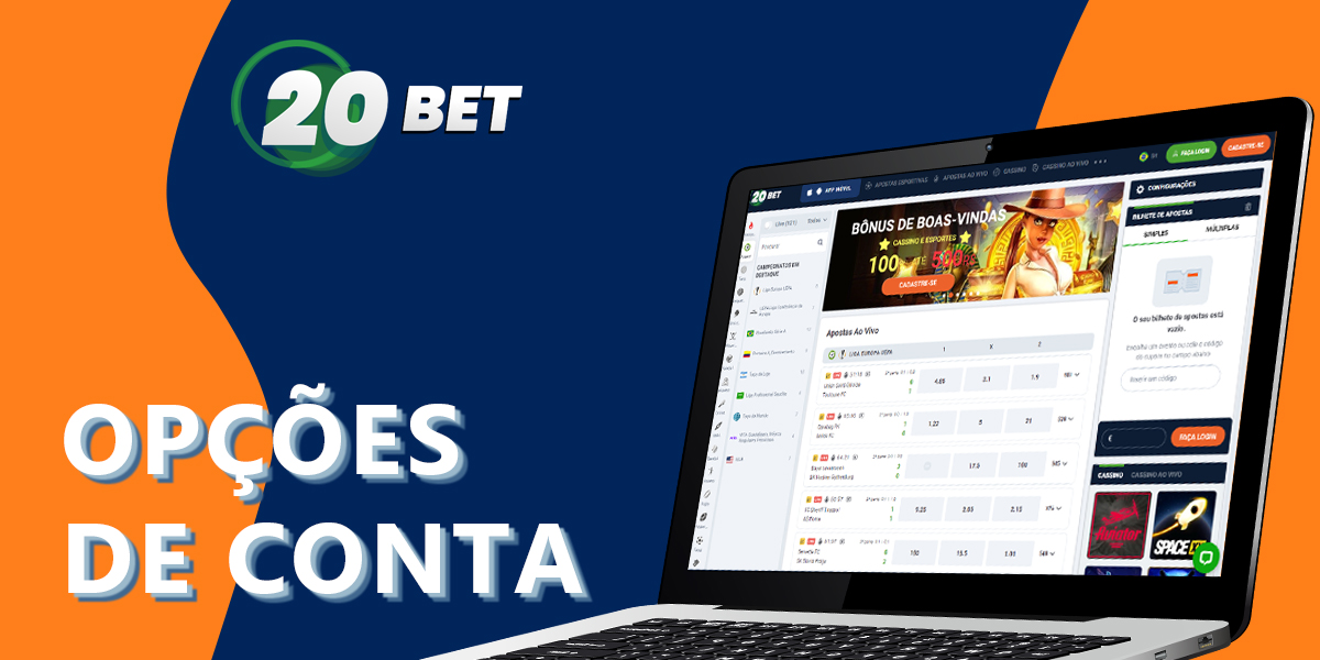 Quais são as características do seu perfil no site 20Bet?