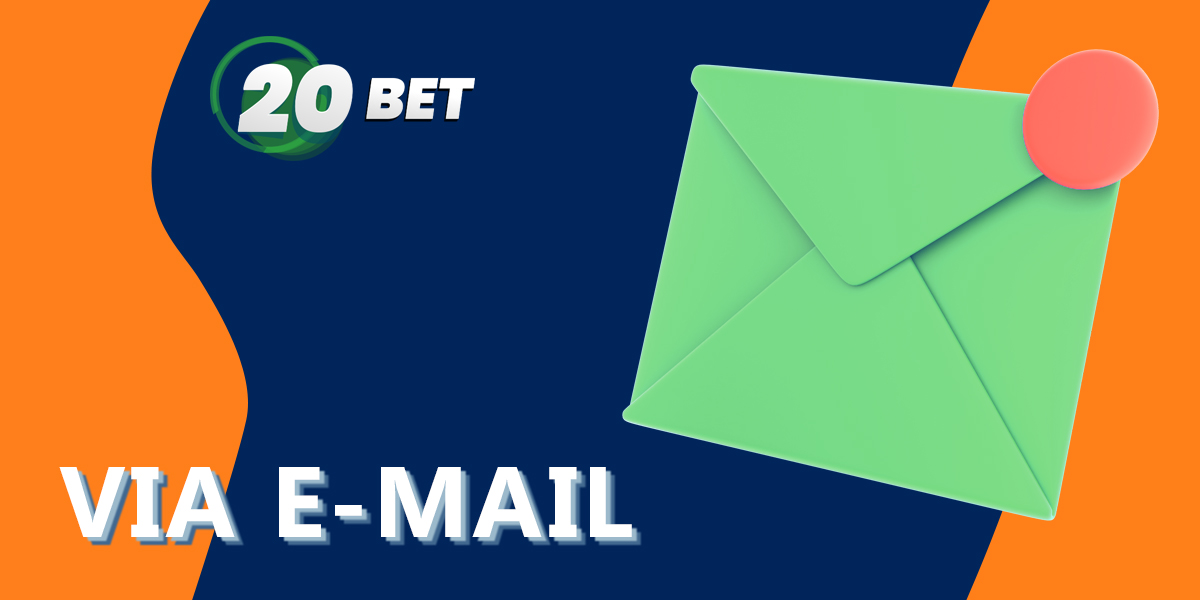 Como obter respostas às suas perguntas com a ajuda do apoio do 20Bet via e-mail